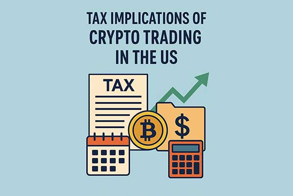 Tax Implications Of Crypto Trading In The US