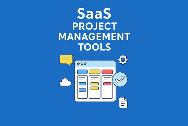 SaaS Project Management Tools