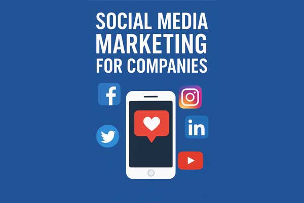 Social Media Marketing for Companies