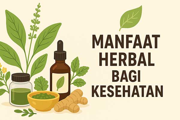 Manfaat Herbal Bagi Kesehatan